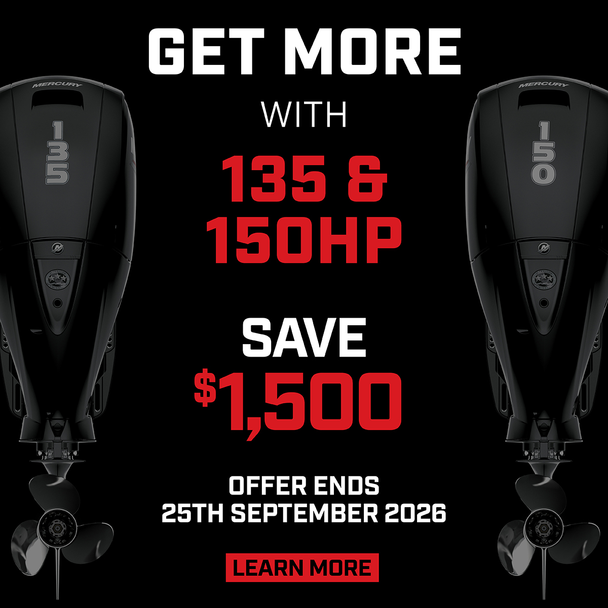 Get More with 135 and 150hp